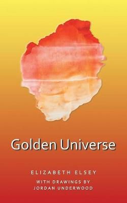 Golden Universe By Elsey 9781546231707 (Paperback)