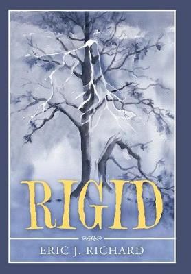 Rigid By Richard 9781546236269 (Hardback)