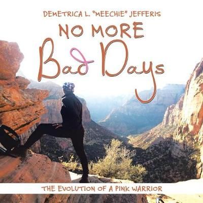 No More Bad Days By Jefferis 9781546237839 (Paperback)