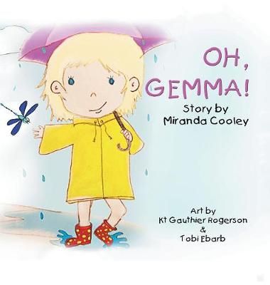 Oh, Gemma! By Cooley 9781546238492 (Hardback)