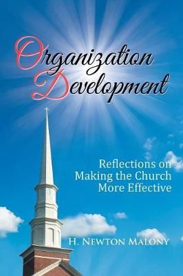 Organization Development By Malony 9781546248828 (Paperback)
