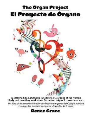 Organ Project By Grace 9781546262053 (Paperback)