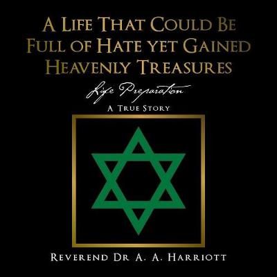 Life That Could Be Full of Hate yet Gained Heavenly Treasures