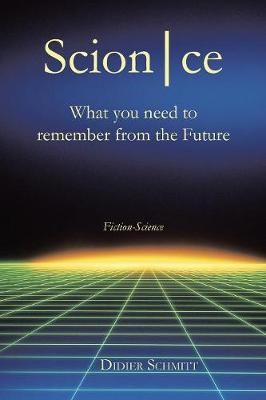 ScionCe By Schmitt 9781546285564 (Paperback)