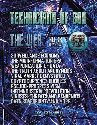 Technicians of God By Gavina 9781546297338 (Paperback)