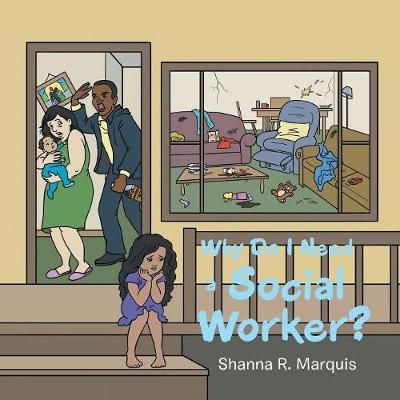 Why Do I Need a Social Worker? By Marquis 9781546298410 (Paperback)