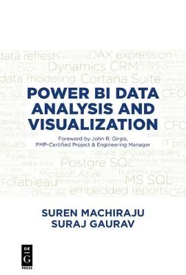 Power BI Data Analysis and Visualization By Machiraju, Suren
