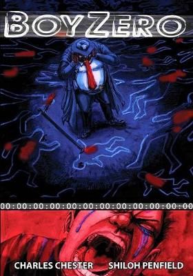 Boy Zero By Chester 9781548137366 (Paperback)