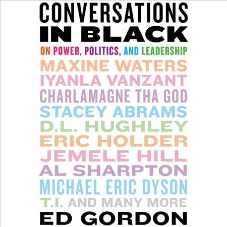 Conversations in Black Lib/E 9781549103209 (CD-Audio)