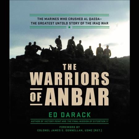 The Warriors of Anbar Lib/E 9781549128714 (CD-Audio)