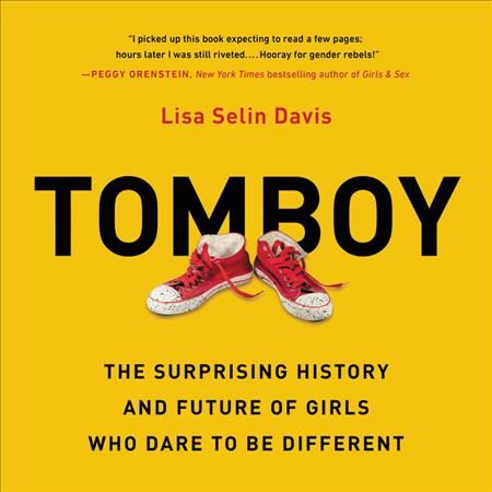 Tomboy By Lisa Selin Davis (author), Plummer (read by) 9781549132469