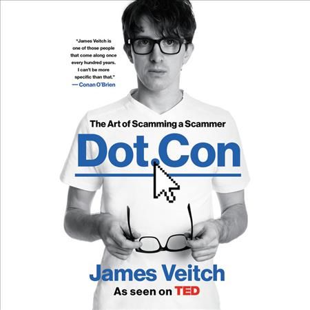 Dot Con By James Veitch (read by), Naomi Petersen (read by) (CD-Audio)