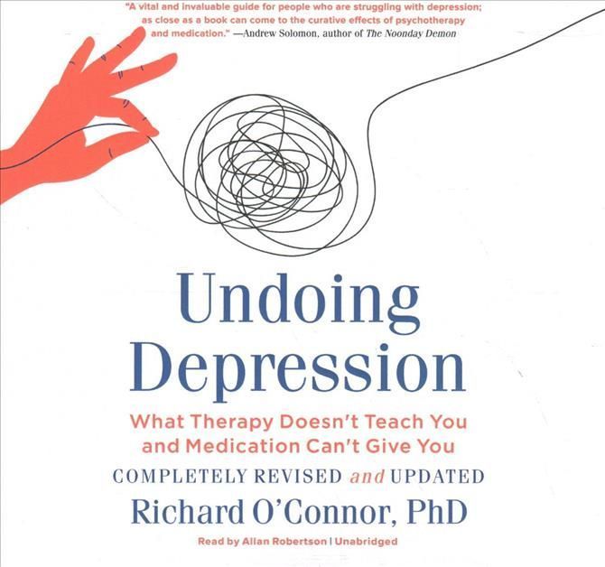 Undoing Depression 9781549194085 (CD-Audio)