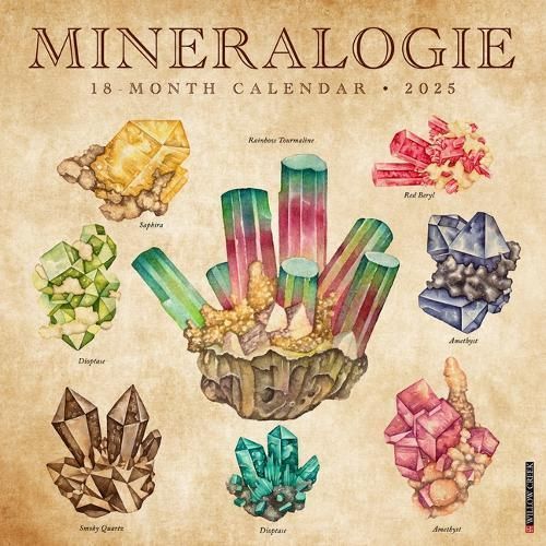 Mineralologie 2025 12 X 12 Wall Calendar By Willow Creek Press