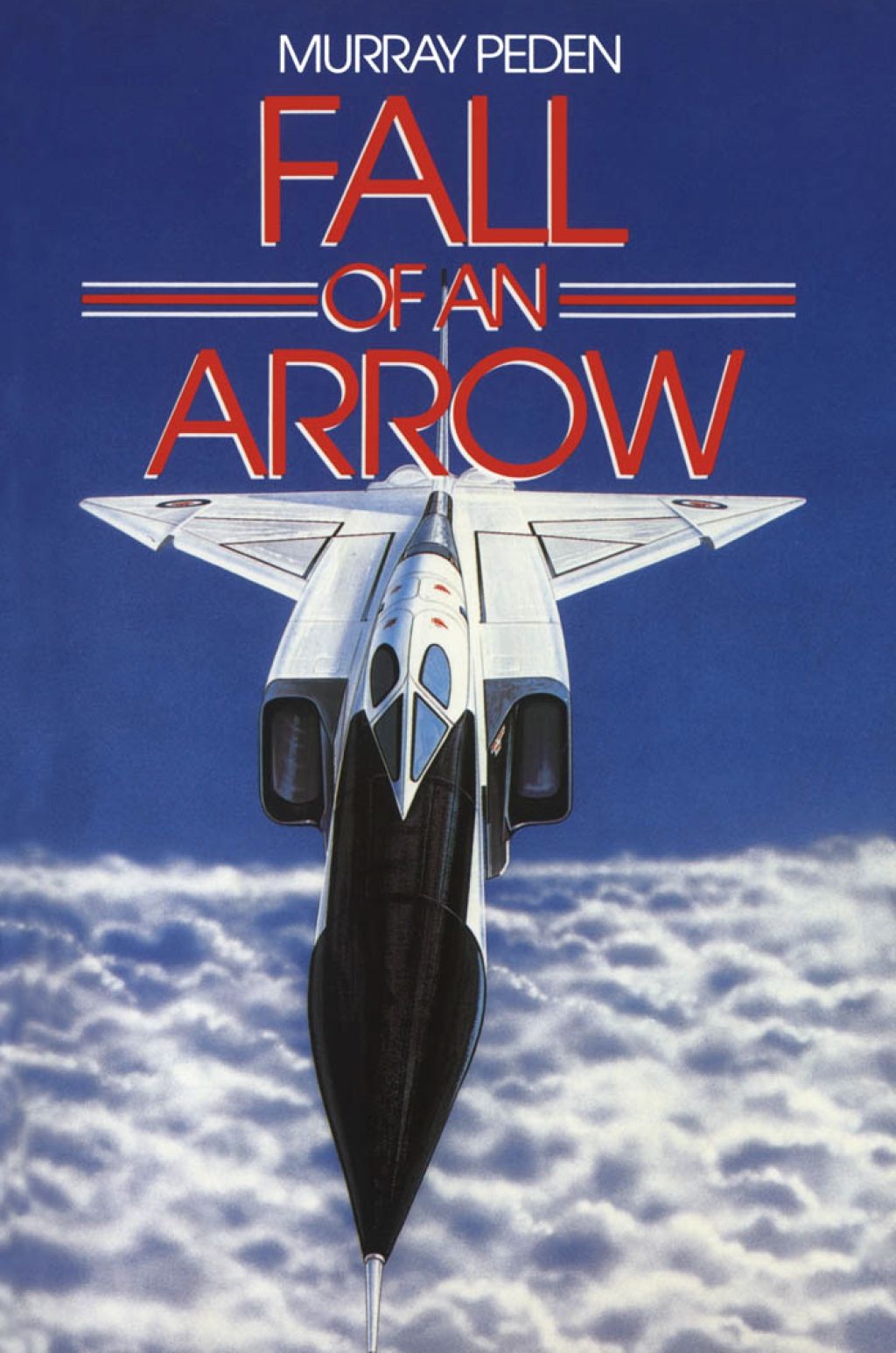 Fall of an Arrow By Murray Peden 9781550024531 (Paperback)