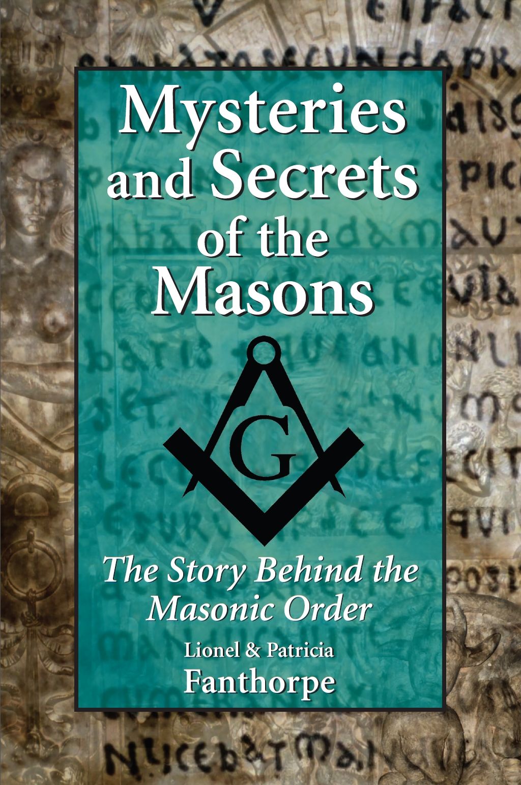 Mysteries and Secrets of the Masons By Patricia Fanthorpe (Paperback)