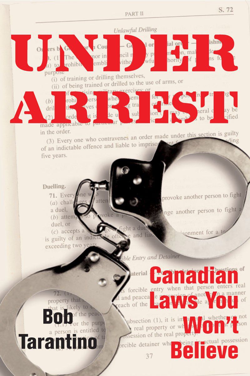 Under Arrest By Bob Tarantino 9781550027037 (Paperback)