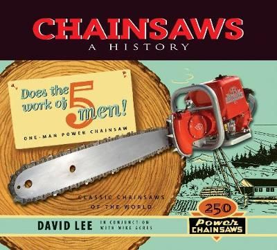 Chainsaws By David Lee 9781550179118 (Paperback)