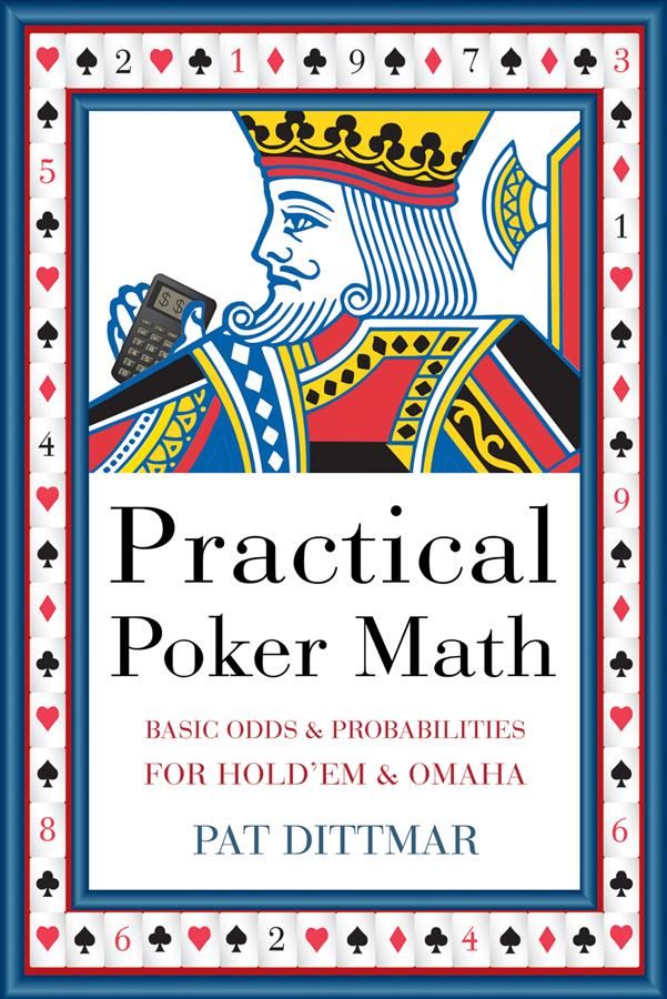 Practical Poker Math By Pat Dittmar 9781550228335 (Paperback)