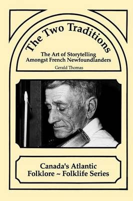 The Two Traditions By Gerald Thomas 9781550810554 (Paperback)