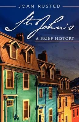 St. John's By Rusted, Joan 9781550813463 (Paperback)