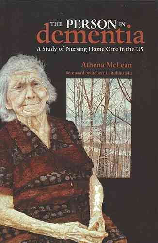The Person in Dementia By Athena McLean 9781551116068 (Paperback)