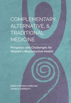 Complementary, Alternative, & Traditional Medicine 9781551309187