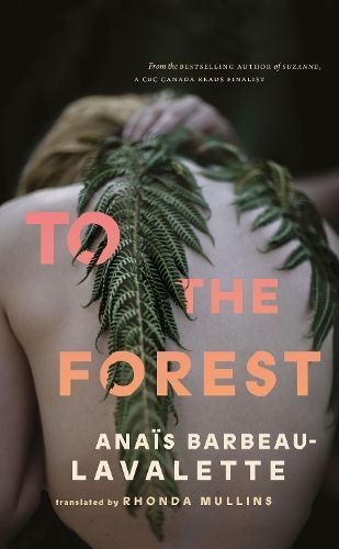To the Forest 9781552454633 (Paperback)