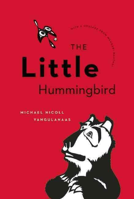 The Little Hummingbird 9781553655336 (Hardback)
