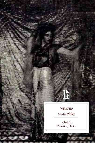 Salome By Oscar Wilde (author), Kimberly Jo Stern (editor) (Paperback)