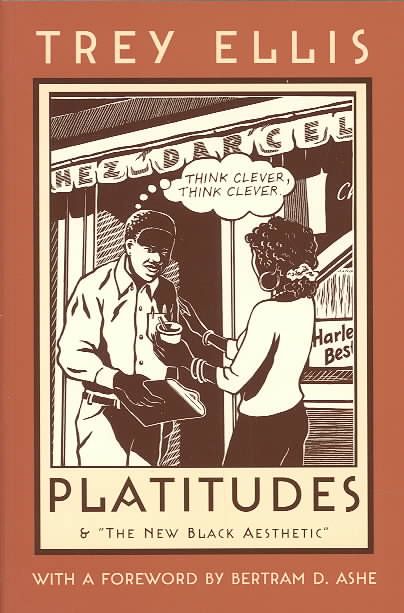 Platitudes By Trey Ellis 9781555535865 (Paperback)