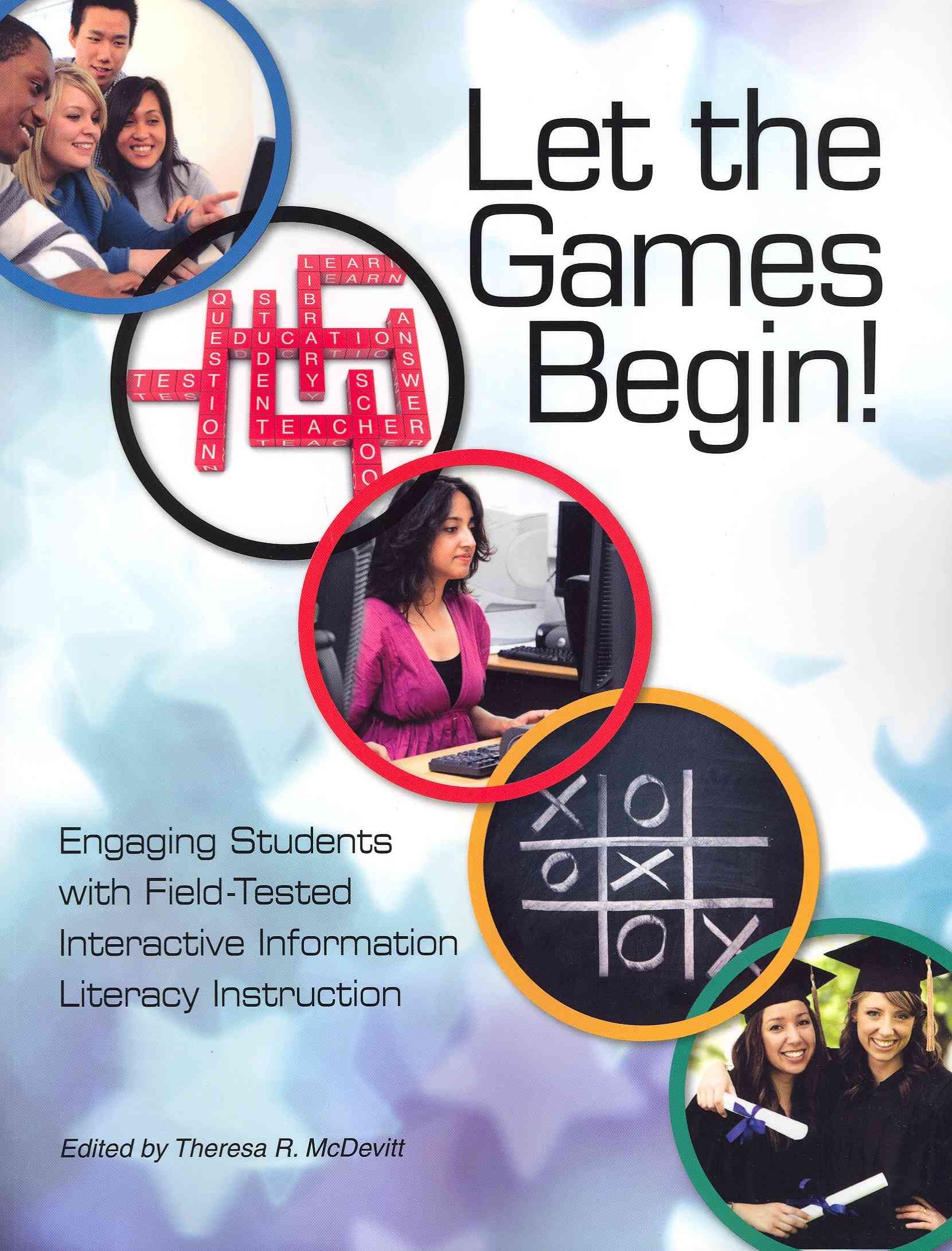 Let the Games Begin! By Theresa R. McDevitt 9781555707392 (Paperback)