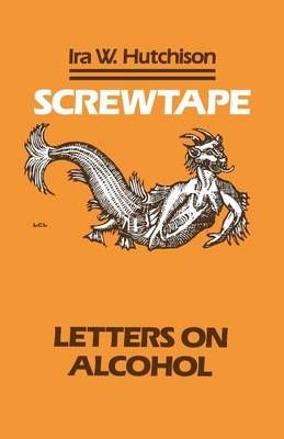 Screwtape By Ira W. Hutchison 9781556125652 (Paperback)