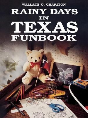 Rainy Days In Texas Funbook By Wallace Charition 9781556221309