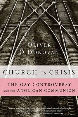 Church in Crisis By Oliver O'Donovan 9781556358975 (Paperback)