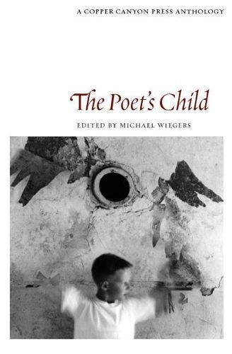 The Poet's Child By Michael Wiegers 9781556591754 (Paperback)