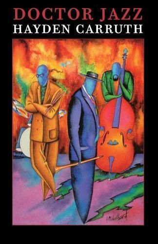 Doctor Jazz By Hayden Carruth 9781556591938 (Paperback)