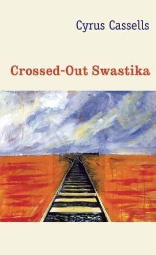 The Crossed-Out Swastika By Cyrus Cassells 9781556593796 (Paperback)