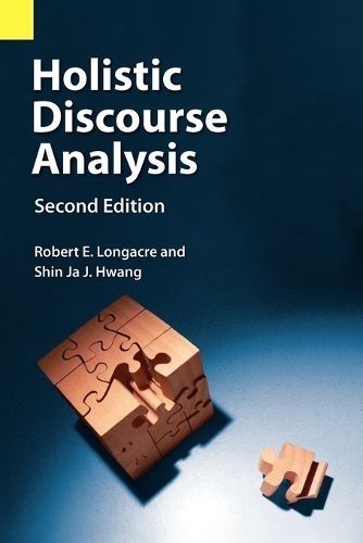 Holistic Discourse Analysis, Second Edition By Longacre, Robert E.