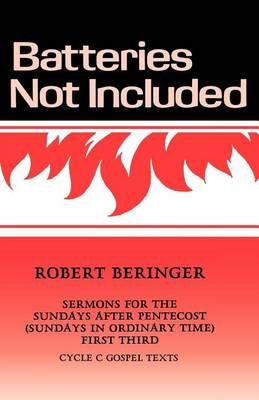 Batteries Not Included By Robert Beringer 9781556730559 (Paperback)