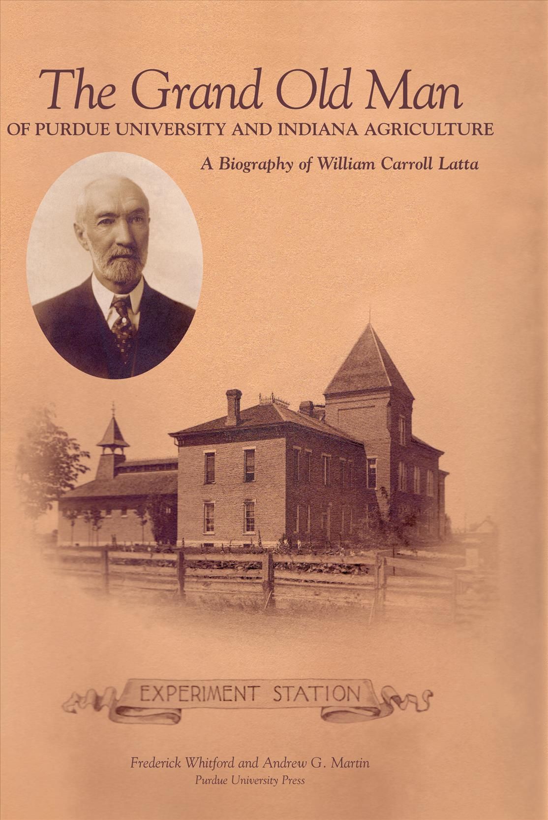 The Grand Old Man of Purdue University and Indiana Agriculture