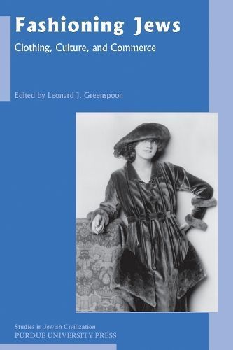 Fashioning Jews 9781557536570 (Paperback)