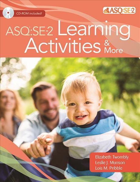 ASQ :SE-2 Learning Activities & More By Elizabeth Twombly