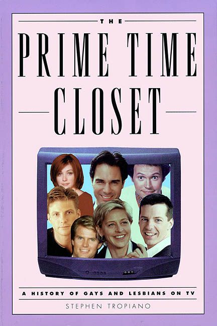 The Prime Time Closet By Stephen Tropiano 9781557835574 (Paperback)