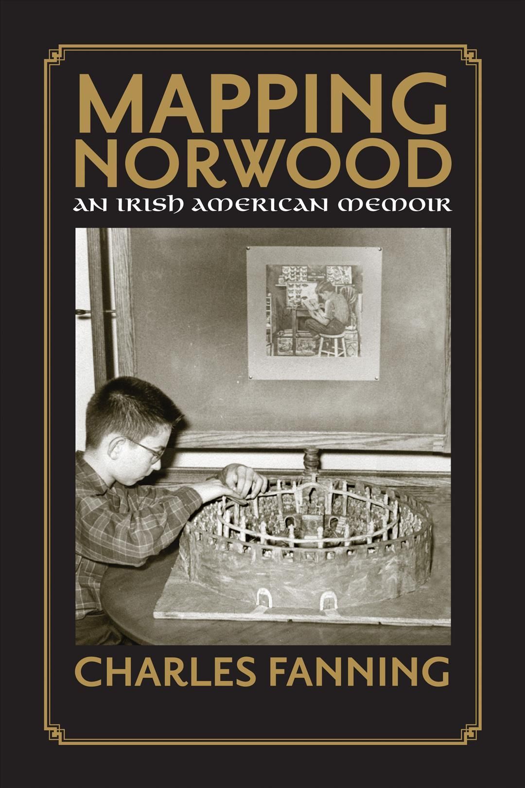 Mapping Norwood By Charles Fanning 9781558498105 (Paperback)