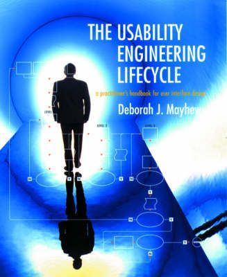 The Usability Engineering Lifecycle By Deborah J. Mayhew 9781558605619