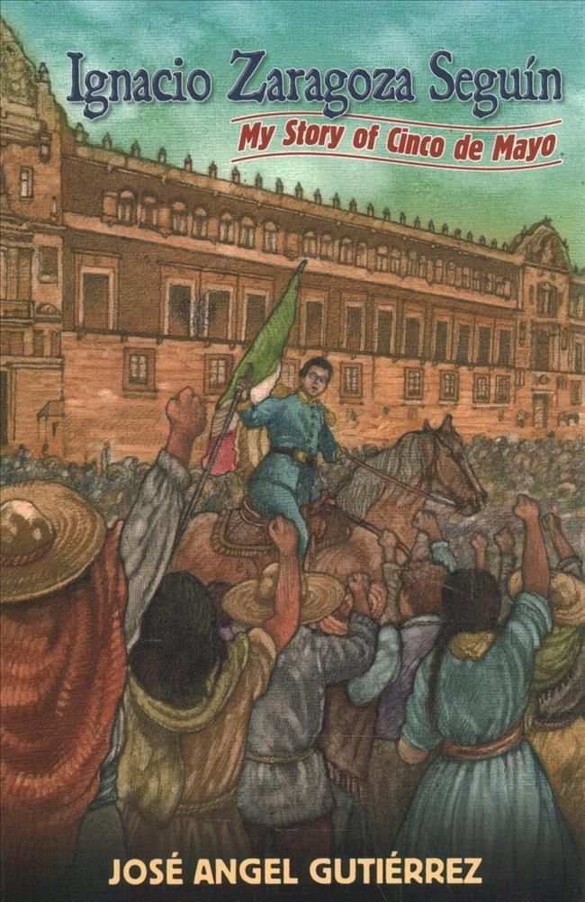 Ignacio Zaragoza Seguin By Jose Angel Gutierrez 9781558859173