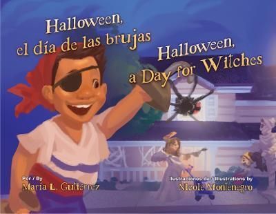 Halloween, El Día De Las Brujas / Halloween, a Day for Witches