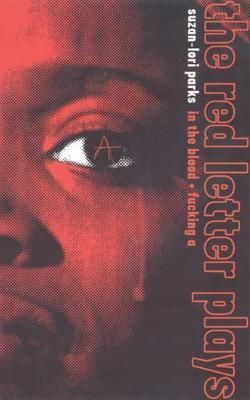 The Red Letter Plays By Suzan-Lori Parks, Nathaniel Hawthorne
