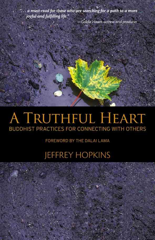 A Truthful Heart By Jeffrey Hopkins, Bstan-dzin-rgya-mtsho (Paperback)